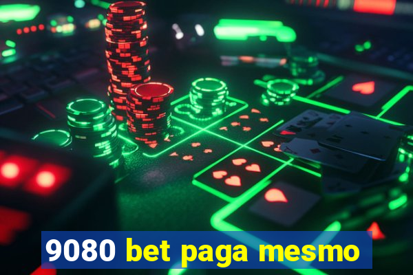 9080 bet paga mesmo